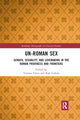 Book cover of: Un-Roman Sex. By: Tatiana Ivleva