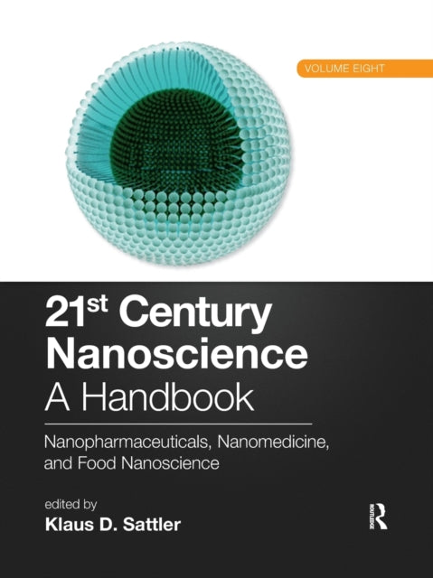 Book cover of: 21st Century Nanoscience – A Handbook. By: Klaus D. Sattler