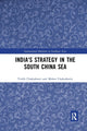 Book cover of: India's Strategy in the South China Sea. By: Tridib Chakraborti
