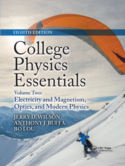 Book cover of: College Physics Essentials, Eighth Edition. By: Jerry D. Wilson