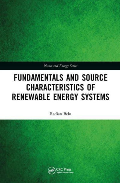 Book cover of: Renewable Energy Systems. By: Radian Belu