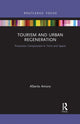 Book cover of: Tourism and Urban Regeneration. By: Alberto Amore