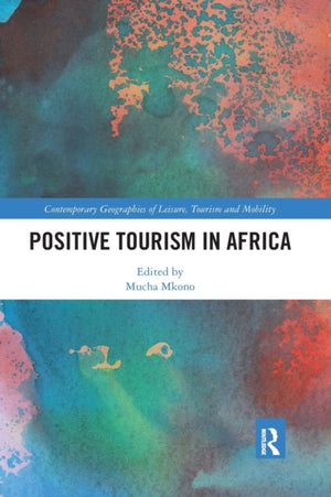 Positive Tourism in Africa