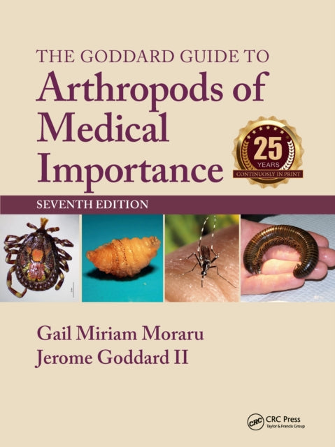 Book cover of: Goddard Guide to Arthropods of Medical Importance. By: Gail Miriam Moraru