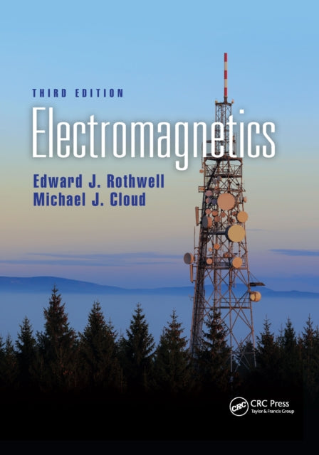 Book cover of: Electromagnetics. By: Edward J. Rothwell