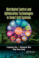 Book cover of: Distributed Control and Optimization Technologies in Smart Grid Systems. By: Fanghong Guo