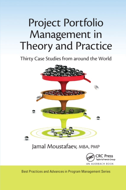 Book cover of: Project Portfolio Management in Theory and Practice. By: Jamal Moustafaev