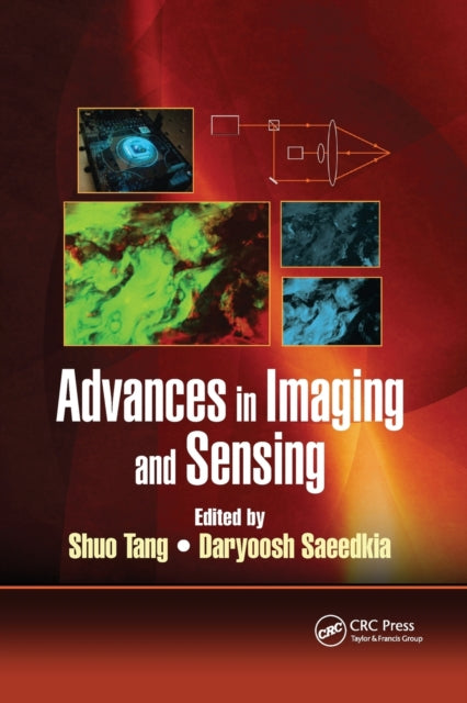 Book cover of: Advances in Imaging and Sensing. By: Shuo Tang
