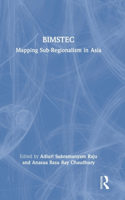 Book cover of: BIMSTEC. By: A. Subramanyam Raju