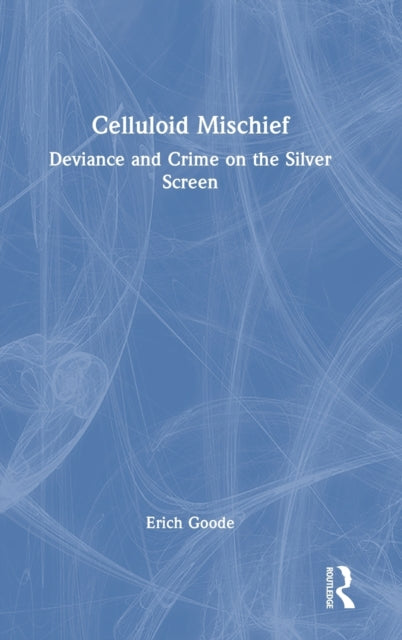 Celluloid Mischief
