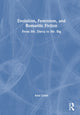 Book cover of: Evolution, Feminism, and Romantic Fiction. By: Ania Grant