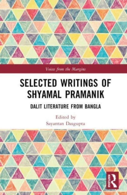 Book cover of: Selected Writings of Shyamal Kumar Pramanik. By: And Translated by Sayantan Dasgupta