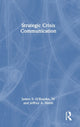 Book cover of: Strategic Crisis Communication. By: James S. ORourke