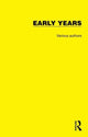 Book cover of: Routledge Library Editions: Early Years