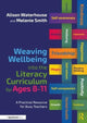Book cover of: Weaving Wellbeing into the Literacy Curriculum for Ages 8-11. By: Alison Waterhouse