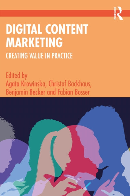 Book cover of: Digital Content Marketing. By: Agata Krowinska