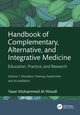 Book cover of: Handbook of Complementary, Alternative, and Integrative Medicine. By: Yaser Mohammed Al-Worafi