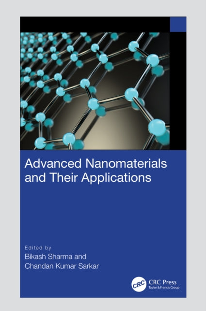 Book cover of: Advanced Nanomaterials and Their Applications