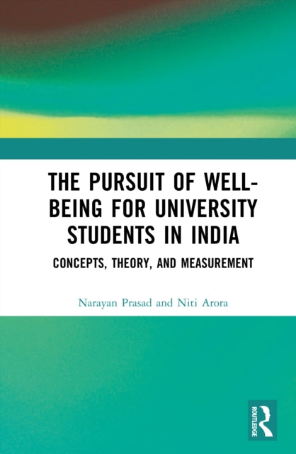 Book cover of: Pursuit of Well-being for University Students in India