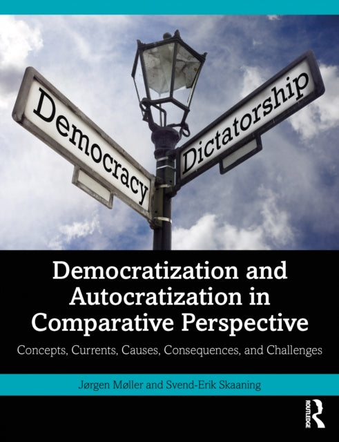 Book cover of: Democratization and Autocratization in Comparative Perspective. By: Jørgen Møller
