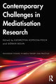 Book cover of: Contemporary Challenges in Mediatisation Research. By: Katarzyna Kopecka-Piech