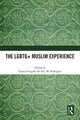 Book cover of: LGBTQ+ Muslim Experience. By: Eric Murillo-Rodríguez