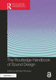 Book cover of: Routledge Handbook of Sound Design