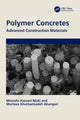 Book cover of: Polymer Concretes. By: Mostafa Hassani Niaki