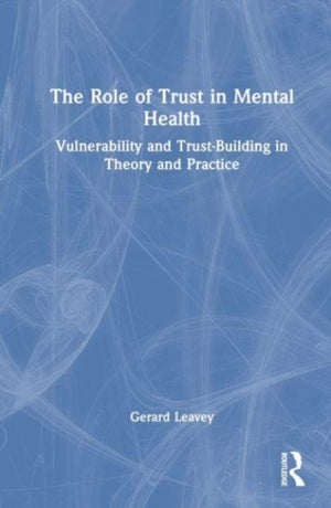 The Role of Trust in Mental Health
