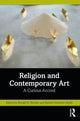 Book cover of: Religion and Contemporary Art. By: Ronald R. Bernier