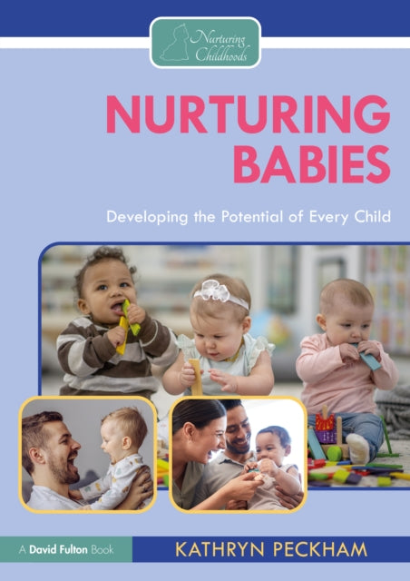 Book cover of: Nurturing Babies. By: Kathryn Peckham