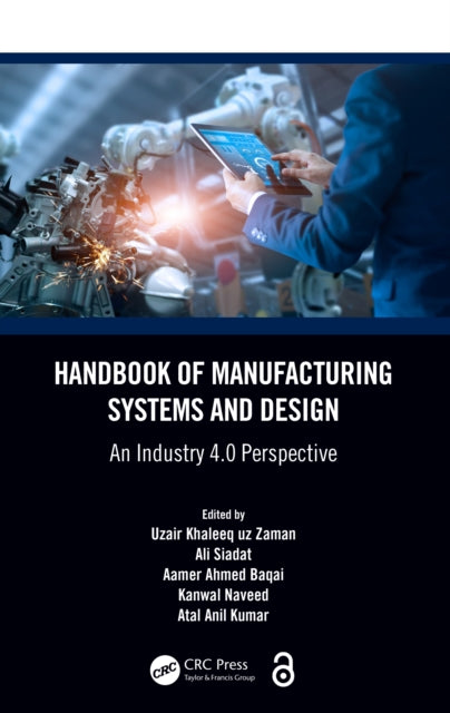 Book cover of: Handbook of Manufacturing Systems and Design. By: Uzair Khaleeq uz Zaman