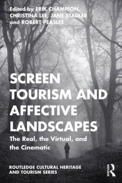 Book cover of: Screen Tourism and Affective Landscapes. By: Erik Champion