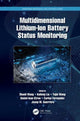 Book cover of: Multidimensional Lithium-Ion Battery Status Monitoring. By: Shunli Wang