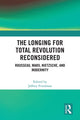 Book cover of: Longing for Total Revolution Reconsidered. By: Jeffrey Friedman