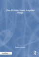 Book cover of: Class-D Audio Power Amplifier Design