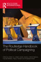 Book cover of: Routledge Handbook of Political Campaigning