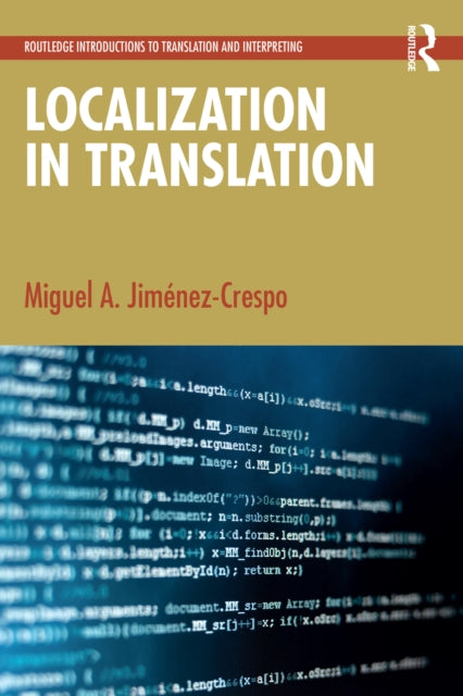 Book cover of: Localization in Translation. By: Miguel A. Jiménez-Crespo