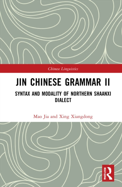 Book cover of: Jin Chinese Grammar II. By: Xing Xiangdong