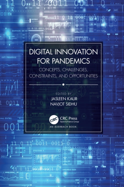 Book cover of: Digital Innovation for Pandemics. By: Jasleen Kaur