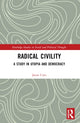 Book cover of: Radical Civility. By: Jason Caro