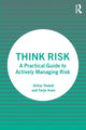 Book cover of: Think Risk. By: Shital Thekdi