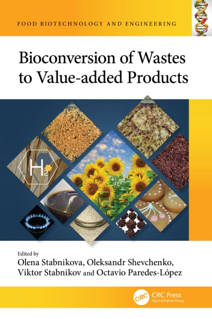 Book cover of: Bioconversion of Wastes to Value-added Products