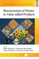 Book cover of: Bioconversion of Wastes to Value-added Products