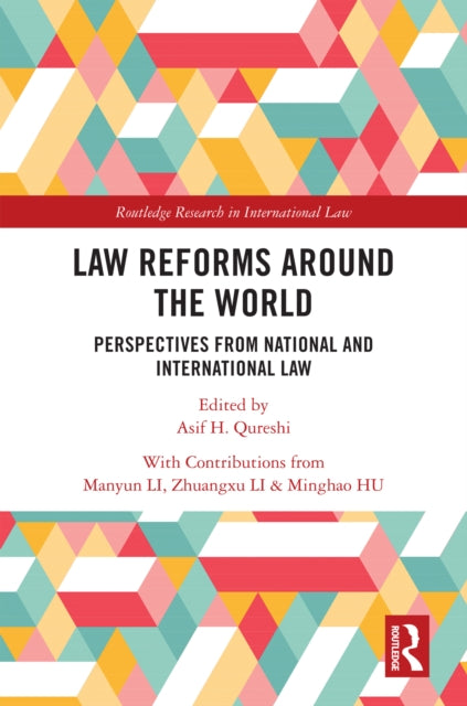 Book cover of: Law Reforms Around the World. By: Asif H. Qureshi