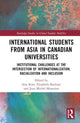 Book cover of: International Students from Asia in Canadian Universities. By: Ann H. Kim