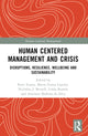 Book cover of: Human Centered Management and Crisis. By: Peter Essens