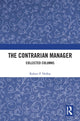 Book cover of: Contrarian Manager. By: Robert P. Holley