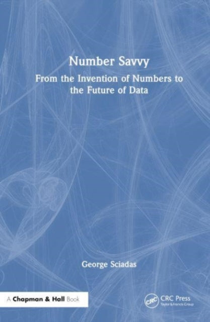 Book cover of: Number Savvy. By: George Sciadas