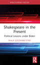 Book cover of: Shakespeare in the Present. By: Philip Goldfarb Styrt